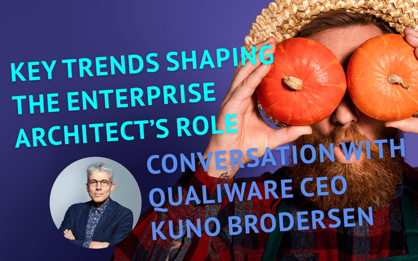 Key Trends Shaping the Enterprise Architect’s Role